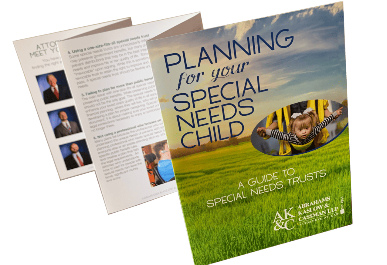 AKC Law's new Guide to Special Needs Trusts, AKC Law&#8217;s new Guide to Special Needs Trusts, Abrahams Kaslow &amp; Cassman LLP | Attorneys at Law